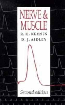 Nerve and Muscle 0521410428 Book Cover