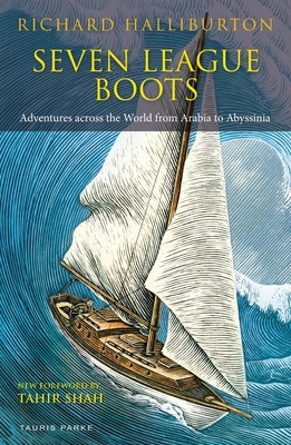 Seven League Boots: Adventures Across the World... 0755617576 Book Cover