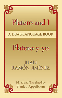 Platero y Yo/Platero And I 0486435652 Book Cover