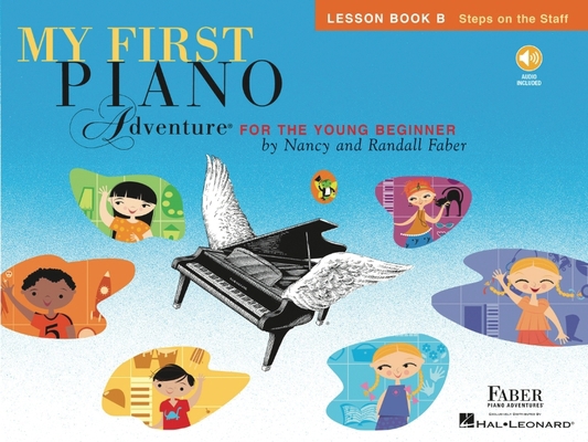 My First Piano Adventure - Lesson Book B (Book/... 1616776218 Book Cover