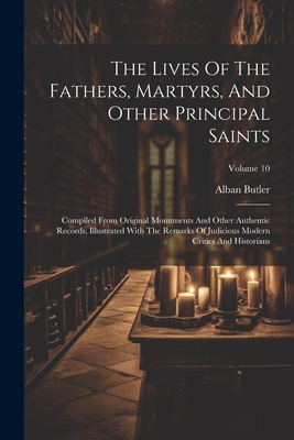 The Lives Of The Fathers, Martyrs, And Other Pr... 102186790X Book Cover