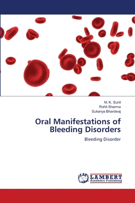 Oral Manifestations of Bleeding Disorders 6207460391 Book Cover