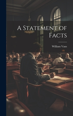 A Statement of Facts 1021141178 Book Cover