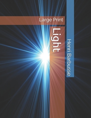 Light: Large Print 1085909654 Book Cover