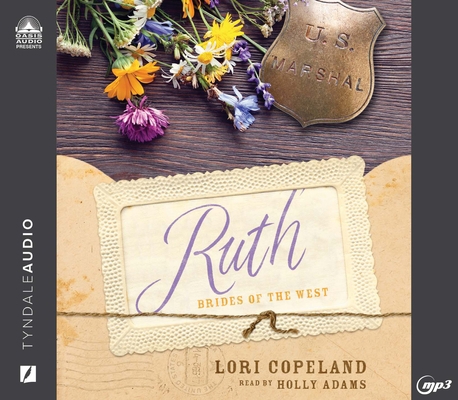 Ruth: Brides of the West, Book 5 Volume 5 1640918035 Book Cover