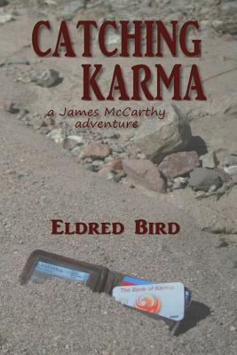 Catching Karma: A James McCarthy Adventure 1544785208 Book Cover