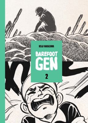 Barefoot Gen, Volume 2 086719832X Book Cover