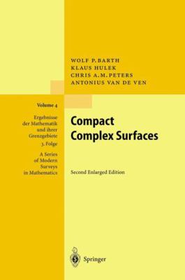 Compact Complex Surfaces 3540008322 Book Cover