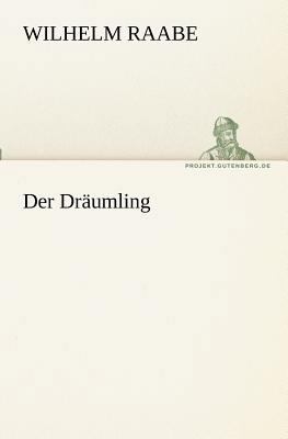 Der Dräumling [German] 3842410603 Book Cover