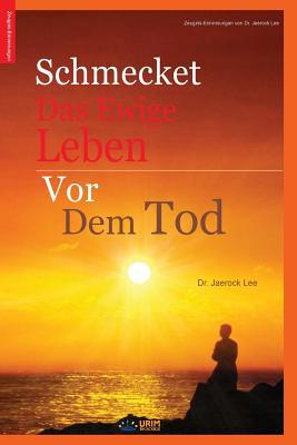 Schmecket das ewige Leben vor dem Tod: Tasting ... [German, Middle High] B07QW7FLH7 Book Cover