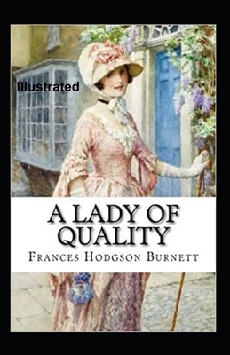 A Lady of Quality Illustrated B092KZFP3C Book Cover