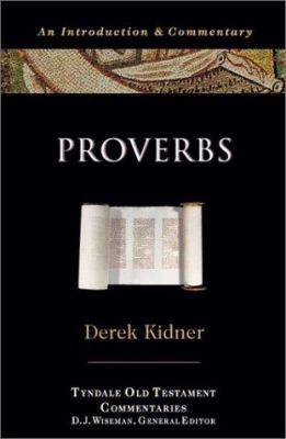 Proverbs: An Introduction & Commentary (Tyndale... 0877842663 Book Cover