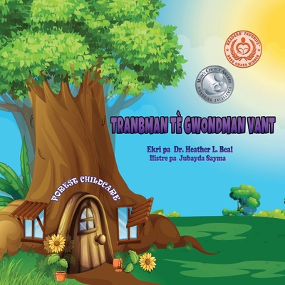 Tranbman Tè Gwondman Vant (Haitian Creole Editi... [Haitian French Creole] 1947690272 Book Cover