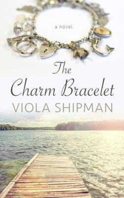 The Charm Bracelet [Large Print] 1410491749 Book Cover