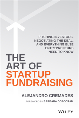 The Art of Startup Fundraising: Pitching Invest... 1119191831 Book Cover