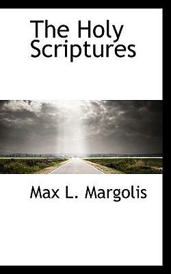 The Holy Scriptures 111758805X Book Cover