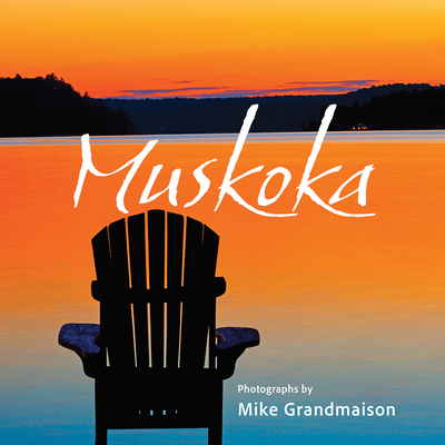 Muskoka 022810646X Book Cover