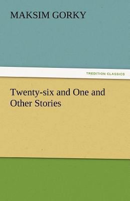 Twenty-Six and One and Other Stories 3842475969 Book Cover