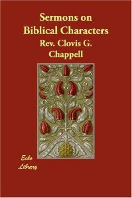 Sermons on Biblical Characters 1406845183 Book Cover