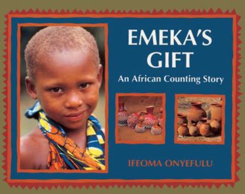 Emeka's Gift: An African Counting Story 0613147014 Book Cover