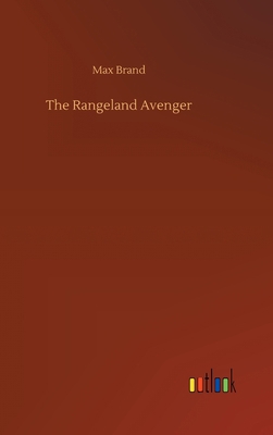 The Rangeland Avenger 3734092418 Book Cover