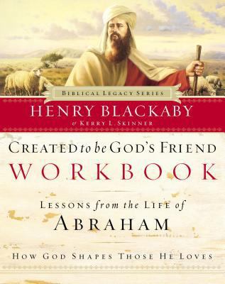 Created to Be God's Friend Workbook 0785263918 Book Cover