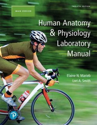 Human Anatomy & Physiology Laboratory Manual, M... 0134767330 Book Cover