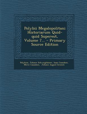 Polybii Megalopolitani Historiarum Quid-Quid Su... [Latin] 1293574147 Book Cover