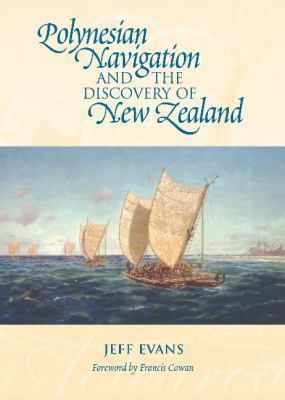 Polynesian Navigation and the Discovery of New ... 1877514152 Book Cover