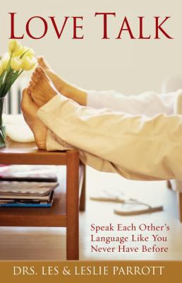 Love Talk: Speak Each Other's Language Like You... [Large Print] 1594154538 Book Cover