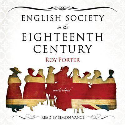 English Society in the Eighteenth Century 1433219204 Book Cover