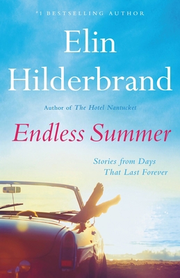 Endless Summer: Stories from Days That Last For... [Large Print] 0316474525 Book Cover