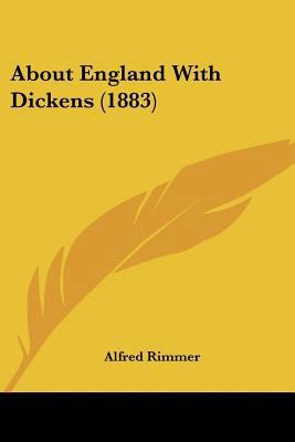 About England With Dickens (1883) 112013644X Book Cover