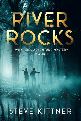 River Rocks: A West Virginia Adventure Novel 1505863104 Book Cover