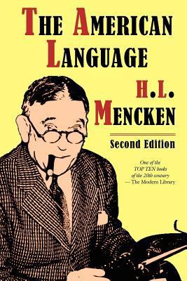 The American Language, Second Edition 0982129882 Book Cover