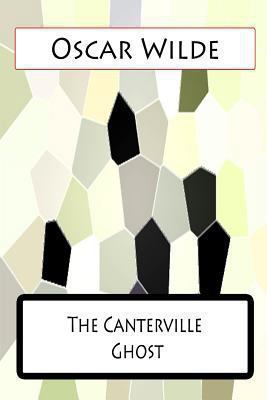 The Canterville Ghost 1477458417 Book Cover