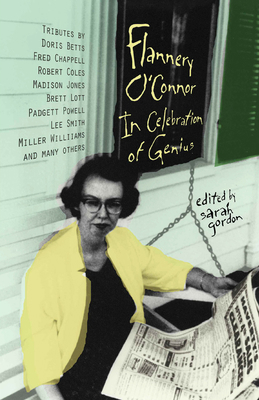 Flannery O'Connor: In Celebration of Genius 1570039348 Book Cover