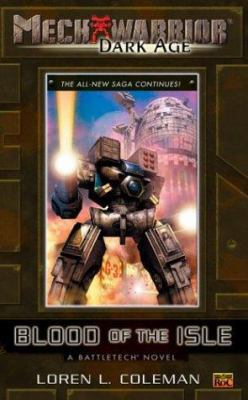 Mechwarrior: Dark Age #11: Blood of the Isle (a... 0451459881 Book Cover