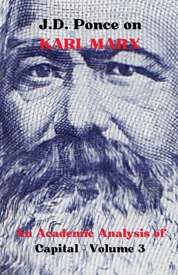 J.D. Ponce on Karl Marx: An Academic Analysis o...            Book Cover