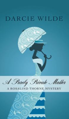 A Purely Private Matter [Large Print] 1432844148 Book Cover