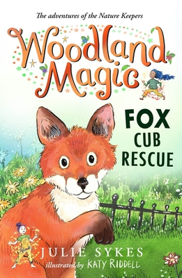 Fox Cub Rescue: Volume 1 1800781423 Book Cover