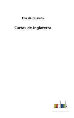 Cartas de Inglaterra [Spanish] 3752492430 Book Cover