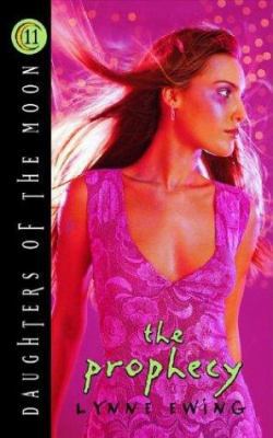 The Prophecy (Daughters of the Moon, Book 11) (... 0786818913 Book Cover
