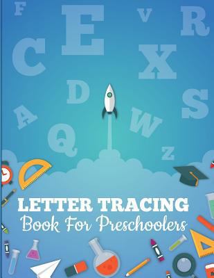 Letter Tracing Book for Preschoolers: letter tr... 1721869972 Book Cover