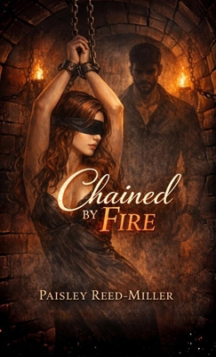 Chained by Fire B0GWLXMS56 Book Cover