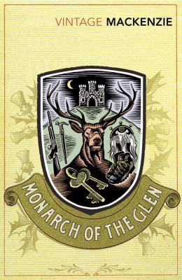 The Monarch of the Glen 0099529548 Book Cover