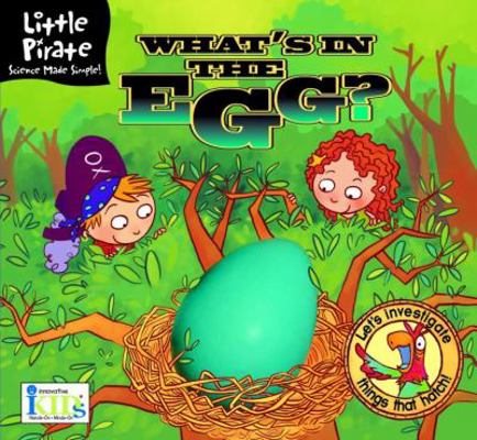 Little Pirate: What's in the Egg? (Little Pirat... 1584768215 Book Cover