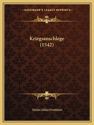 Kriegsanschlege (1542) [German] 1166948722 Book Cover
