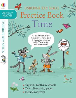 Time Practice Book 8-9 (Key Skills) 1474953212 Book Cover