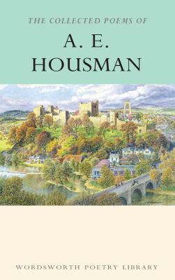 Collected Poems of A. E. Housman (Wordsworth Po... B0075M9B4M Book Cover